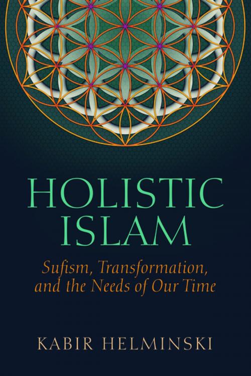 Cover of the book Holistic Islam by Kabir Helminski, White Cloud Press