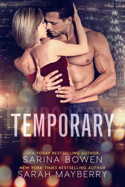 Cover of the book Temporary by Sarah Mayberry, Sarina Bowen, SMALL COW PRODUCTIONS PTY LTD