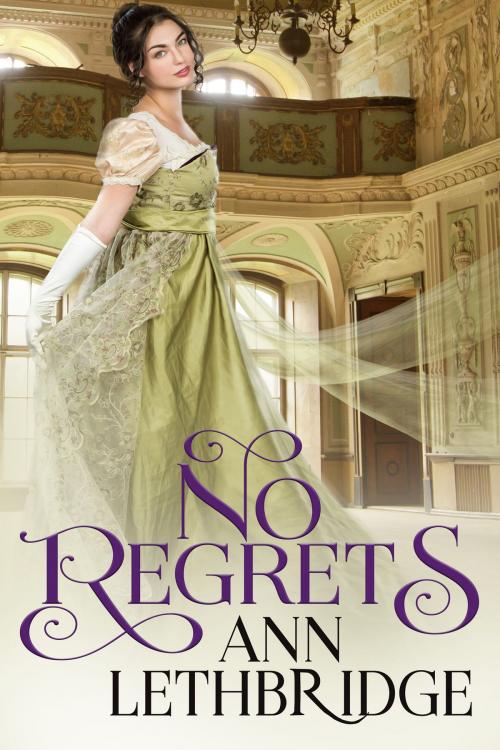 Cover of the book No Regrets by Ann Lethbridge, Beyond the Page