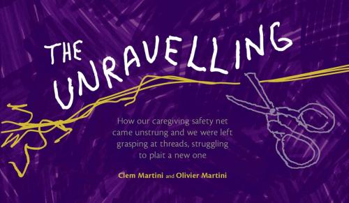 Cover of the book The Unravelling by Clem Martini, Olivier Martini, Freehand