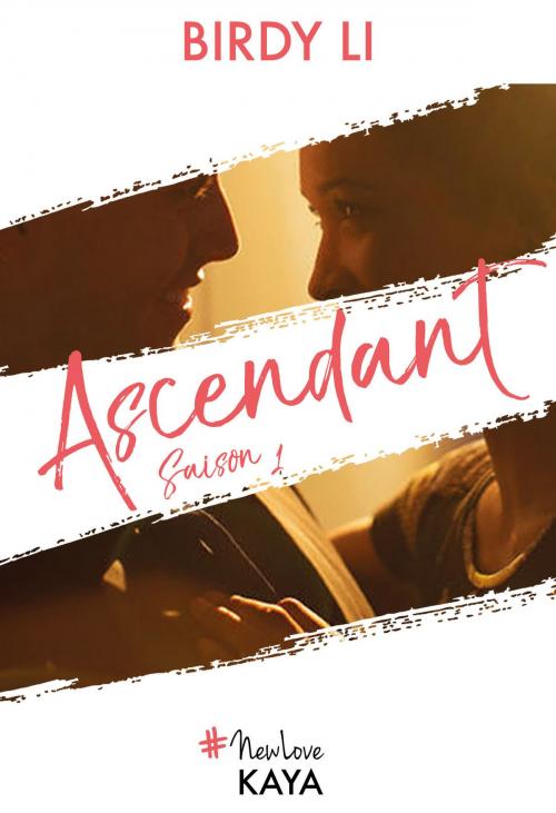 Cover of the book Ascendant - saison 1 by Birdy Li, LES EDITIONS DE L'OPPORTUN