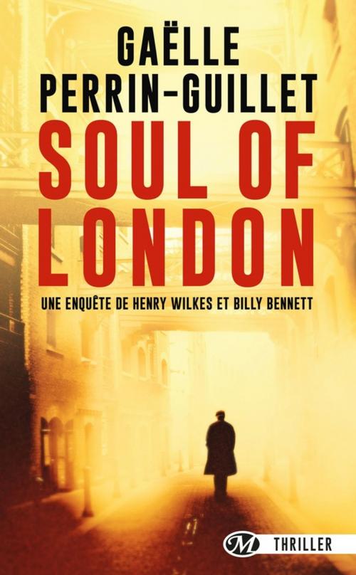 Cover of the book Soul of London by Gaëlle Perrin-Guillet, Bragelonne