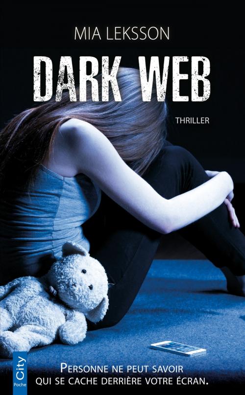 Cover of the book Dark Web by Mia Leksson, City Edition