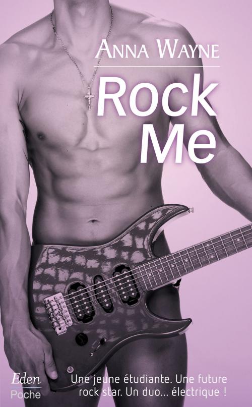 Cover of the book Rock Me by Anna Wayne, City Edition