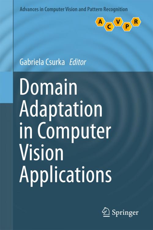 Cover of the book Domain Adaptation in Computer Vision Applications by , Springer International Publishing