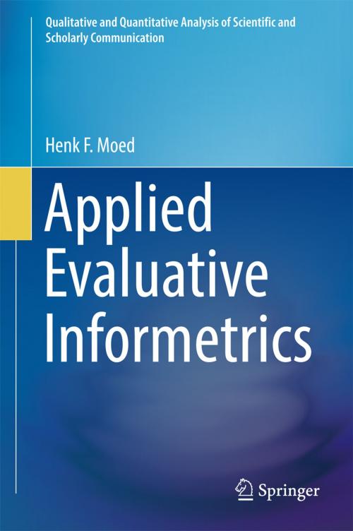 Cover of the book Applied Evaluative Informetrics by Henk F. Moed, Springer International Publishing