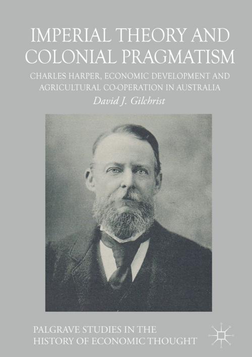 Cover of the book Imperial Theory and Colonial Pragmatism by David J. Gilchrist, Springer International Publishing