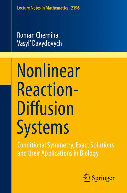 Cover of the book Nonlinear Reaction-Diffusion Systems by Roman Cherniha, Vasyl' Davydovych, Springer International Publishing