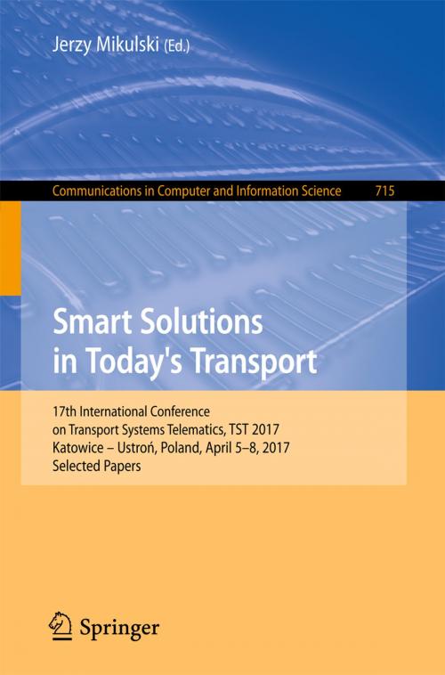 Cover of the book Smart Solutions in Today’s Transport by , Springer International Publishing