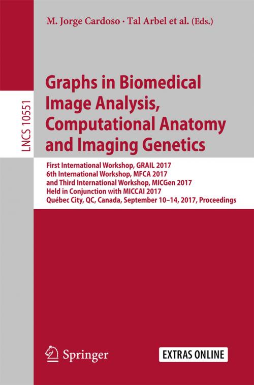 Cover of the book Graphs in Biomedical Image Analysis, Computational Anatomy and Imaging Genetics by , Springer International Publishing