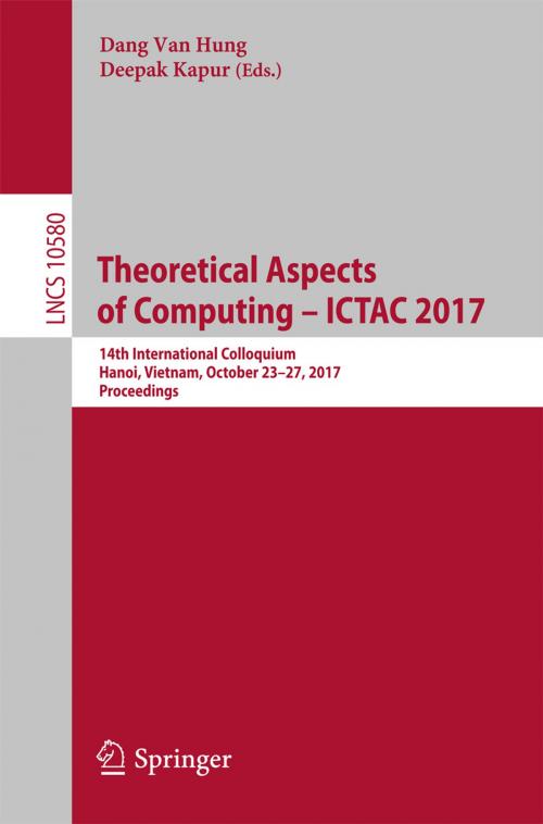 Cover of the book Theoretical Aspects of Computing – ICTAC 2017 by , Springer International Publishing
