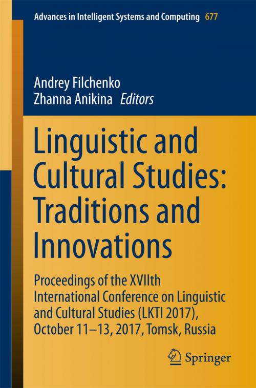 Cover of the book Linguistic and Cultural Studies: Traditions and Innovations by , Springer International Publishing