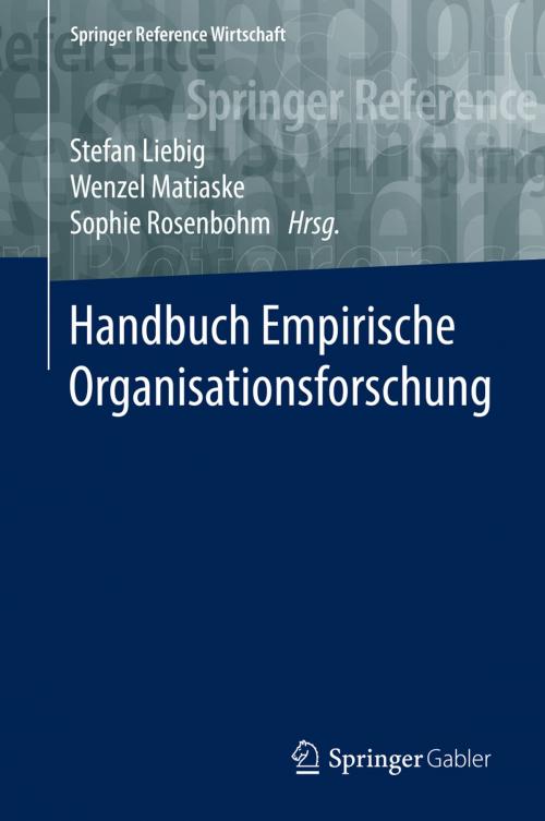Cover of the book Handbuch Empirische Organisationsforschung by , Springer Fachmedien Wiesbaden