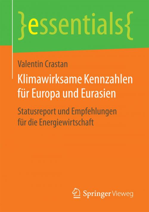 Cover of the book Klimawirksame Kennzahlen für Europa und Eurasien by Valentin Crastan, Springer Fachmedien Wiesbaden