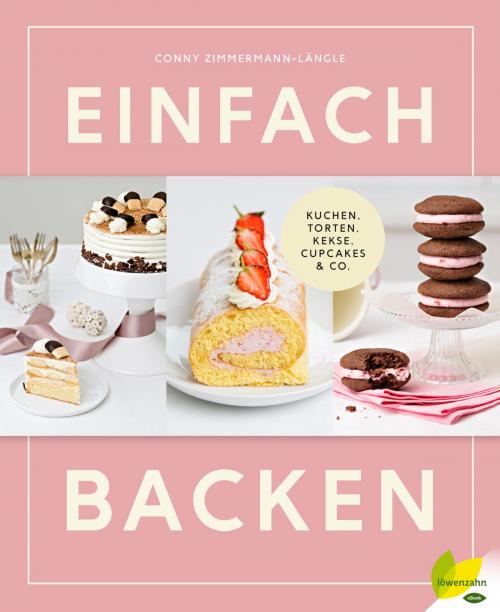 Cover of the book Einfach backen by Conny Zimmermann-Längle, Löwenzahn Verlag