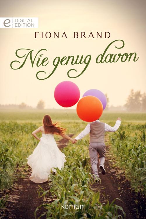 Cover of the book Nie genug davon by Fiona Brand, CORA Verlag