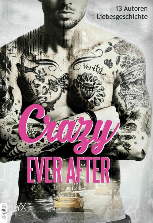 Cover of the book Crazy Ever After by Helena Hunting, LYX.digital