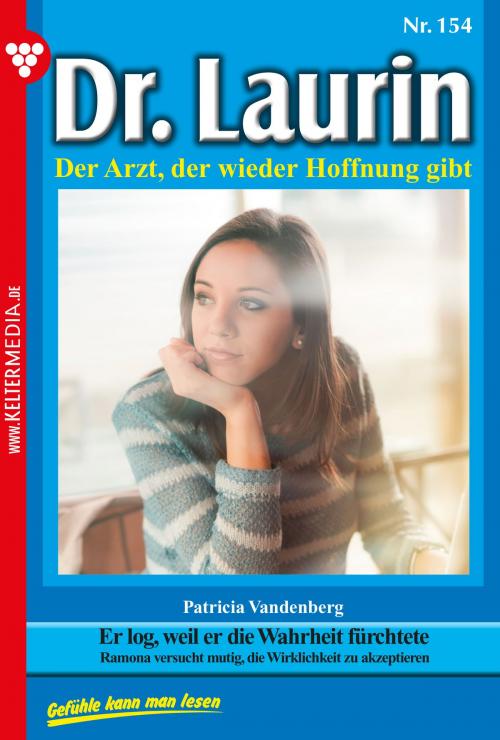 Cover of the book Dr. Laurin 154 – Arztroman by Patricia Vandenberg, Kelter Media