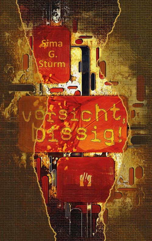 Cover of the book Vorsicht, bissig! by Sima G. Sturm, édition el!es