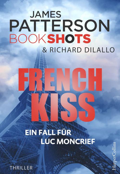 Cover of the book French Kiss by James Patterson, HarperCollins