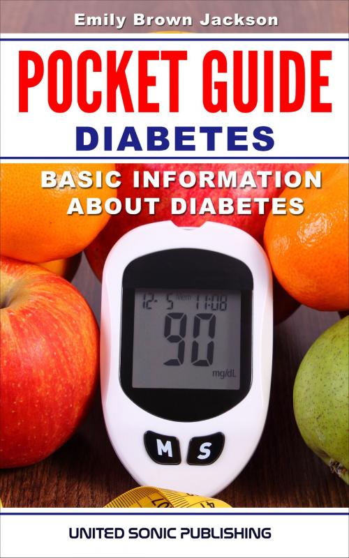 Cover of the book Pocket Guide Diabetes by Emily Brown Jackson, Emily Brown Jackson, United Sonic Publishing