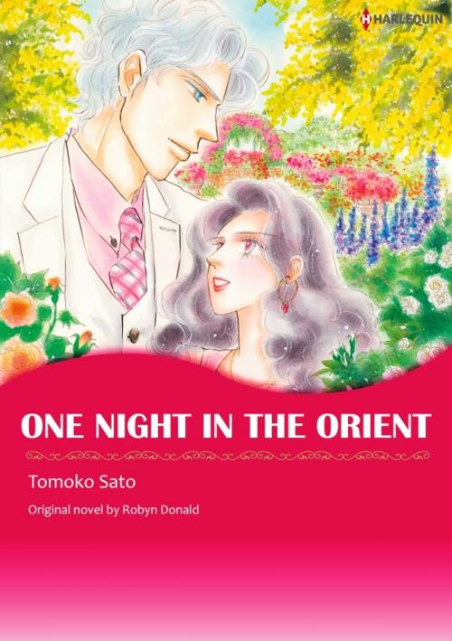 Cover of the book ONE NIGHT IN THE ORIENT by Robyn Donald, Harlequin / SB Creative Corp.