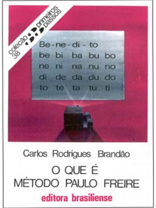 Cover of the book O que é método Paulo Freire by Carlos Rodrigues Brandão, Brasiliense