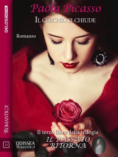 Cover of the book Il cerchio si chiude by Paola Picasso, Delos Digital