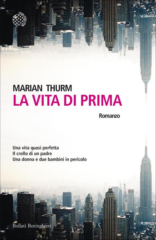 Cover of the book La vita di prima by Marian Thurm, Bollati Boringhieri