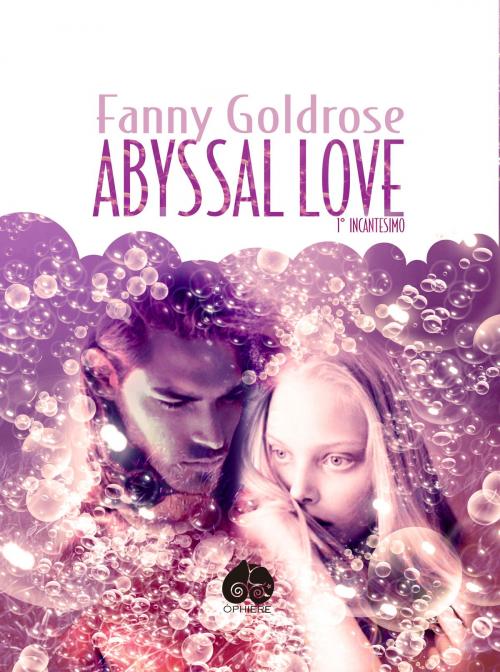 Cover of the book Abyssal Love by Fanny Goldrose, Òphiere
