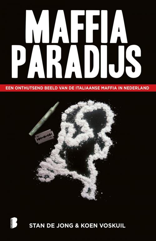 Cover of the book Maffiaparadijs by Stan de Jong, Koen Voskuil, Meulenhoff Boekerij B.V.