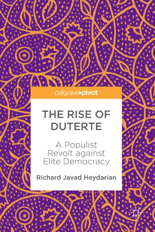 Cover of the book The Rise of Duterte by Richard Javad Heydarian, Springer Singapore