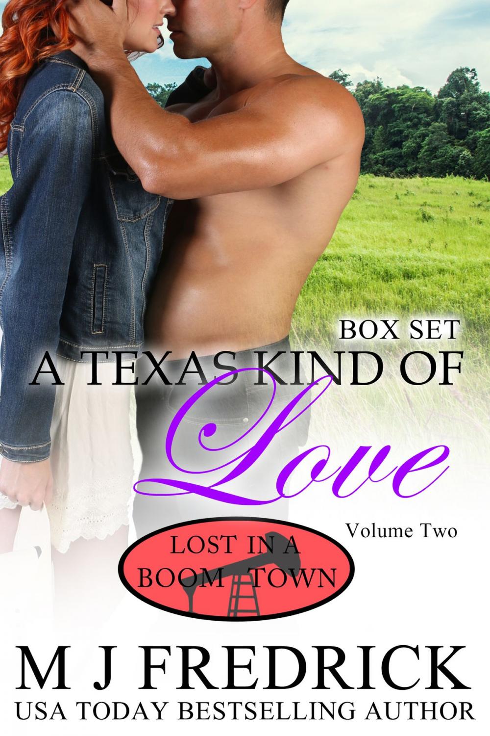 Big bigCover of A Texas Kind of Love, Volume Two