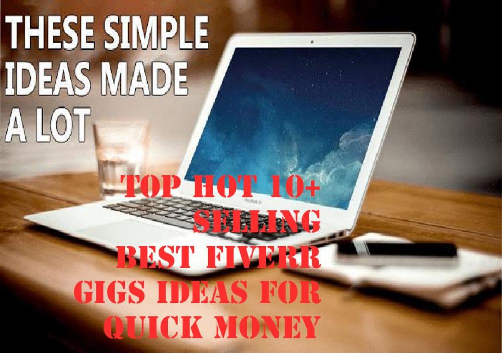 Big bigCover of 10+ Top Hot Selling Best Fiverr Gigs Ideas for Quick Money