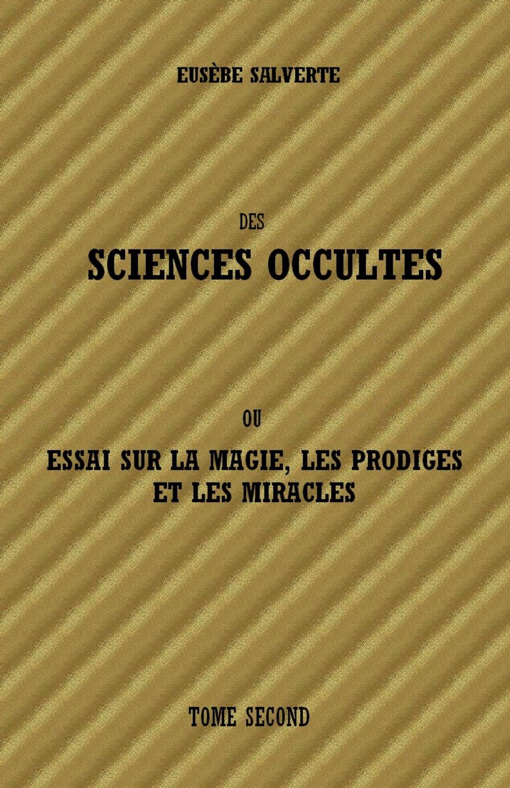 Big bigCover of DES SCIENCES OCCULTES - TOME SECOND