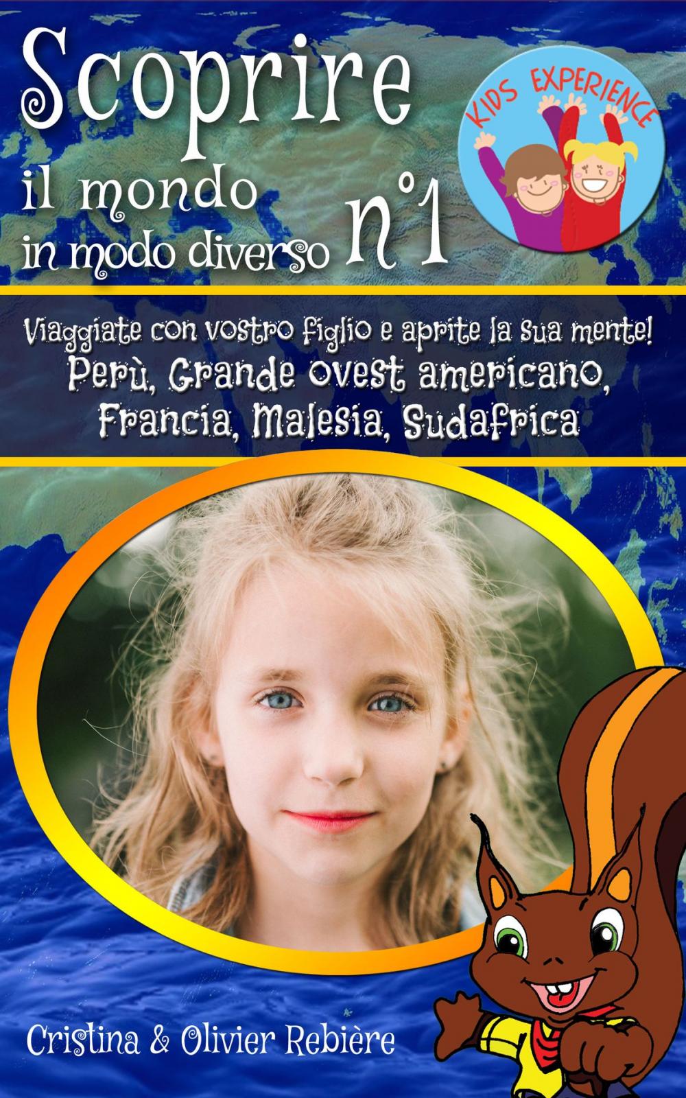 Big bigCover of Scoprire il mondo in modo diverso n°1