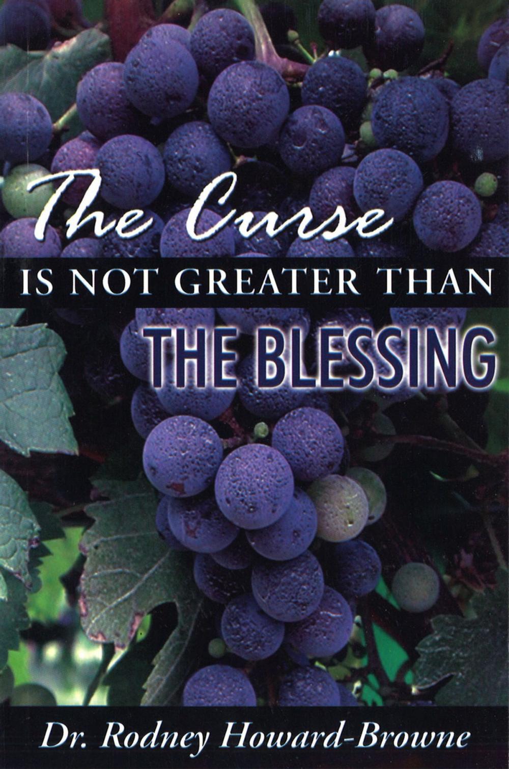 Big bigCover of The Curse is Not Greater Than the Blessing