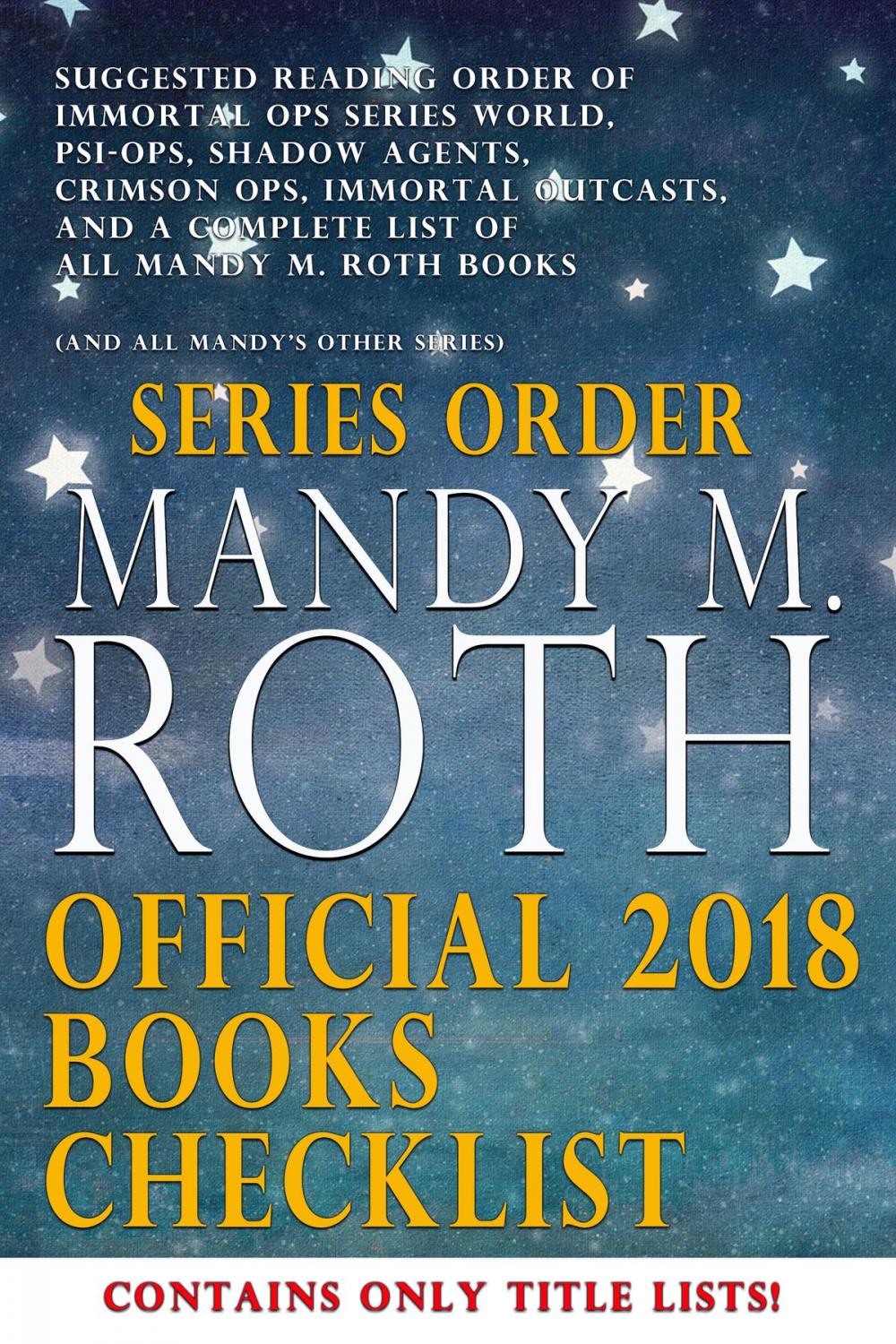 Big bigCover of Mandy M. Roth Official 2018 Books Checklist