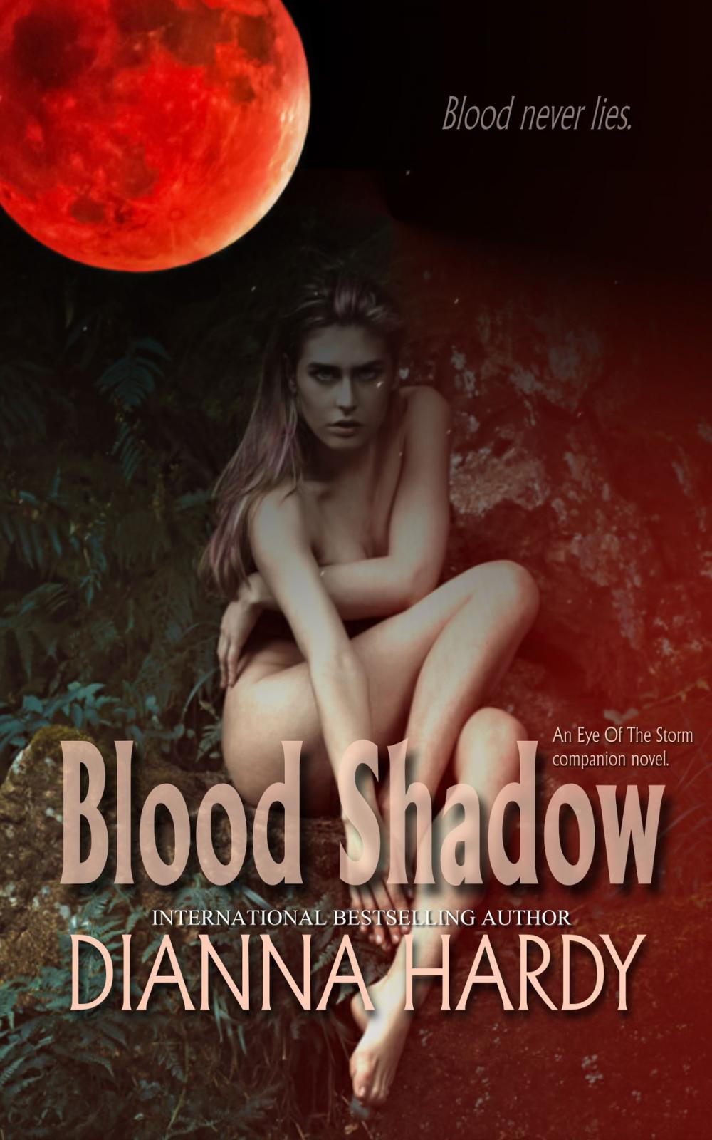 Big bigCover of Blood Shadow: an Eye of the Storm Companion Novel