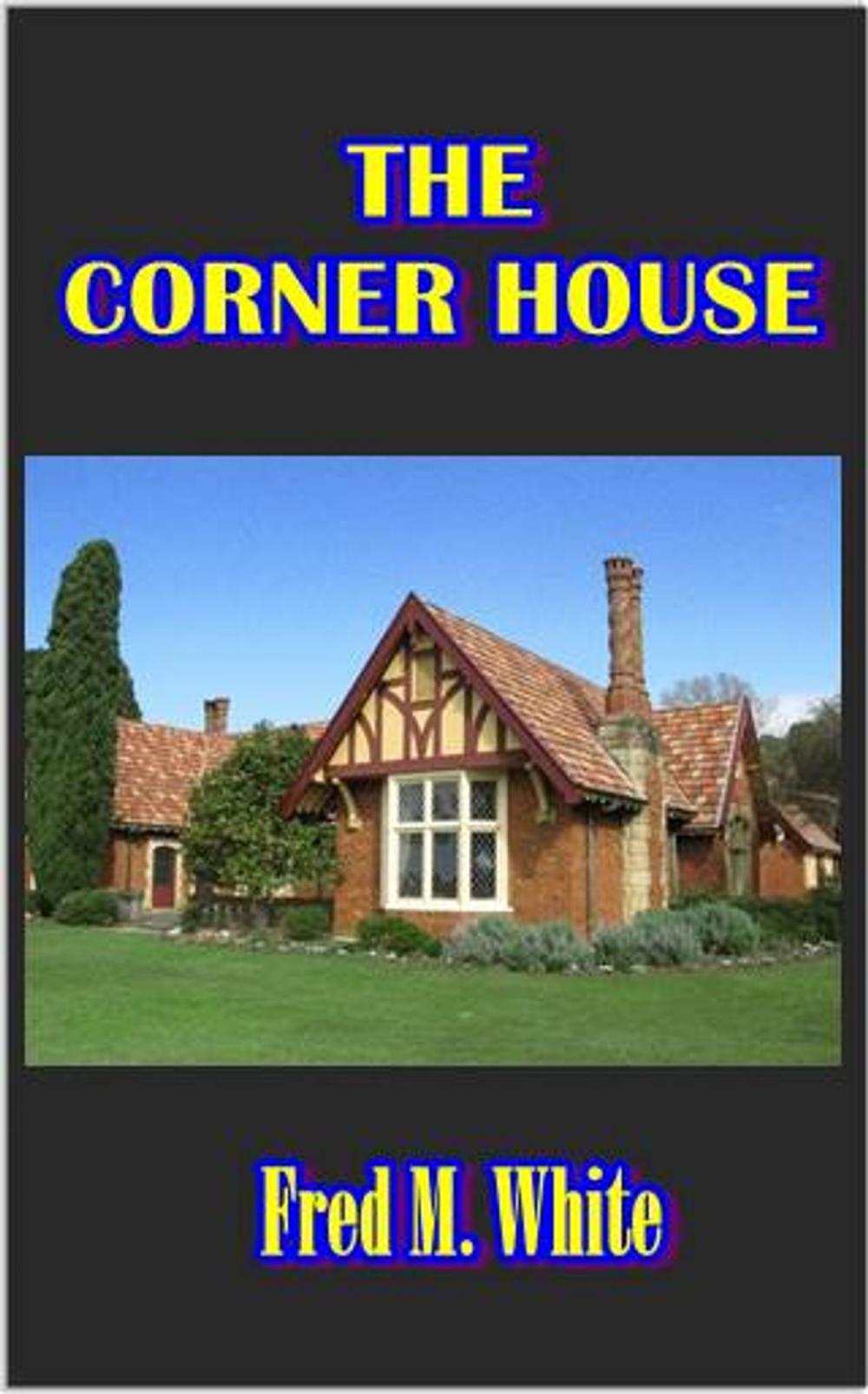 Big bigCover of The Corner House