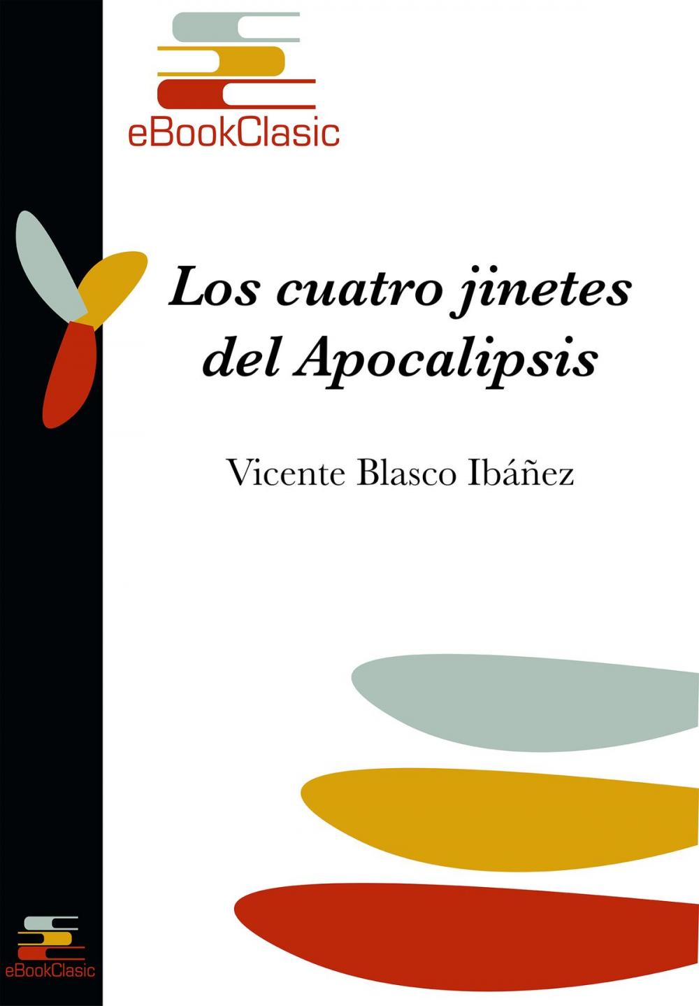 Big bigCover of Los cuatro jinetes del Apocalipsis (Anotado)