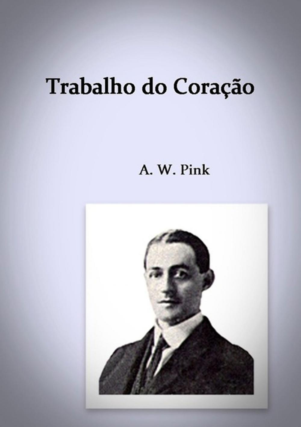 Big bigCover of Trabalho Do Coração