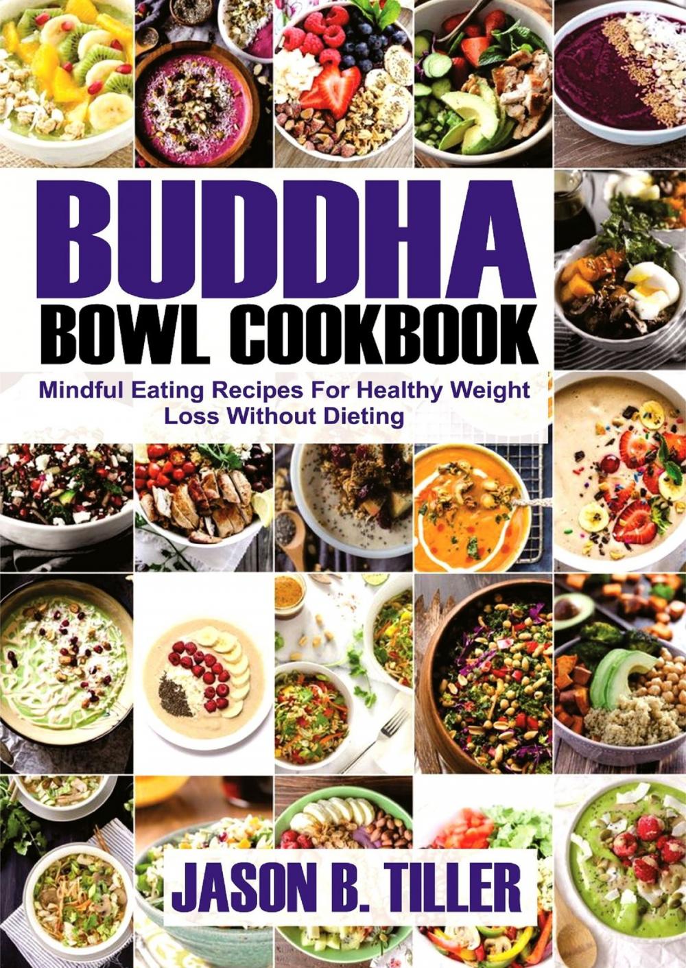 Big bigCover of Buddha Bowl Cookbook