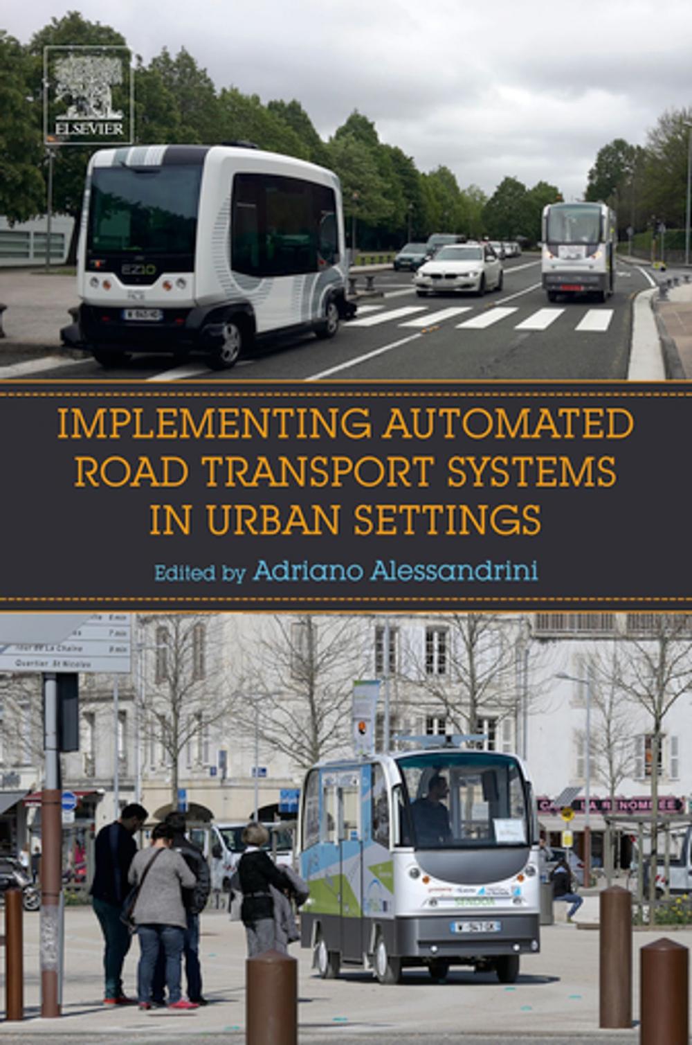 Big bigCover of Implementing Automated Road Transport Systems in Urban Settings