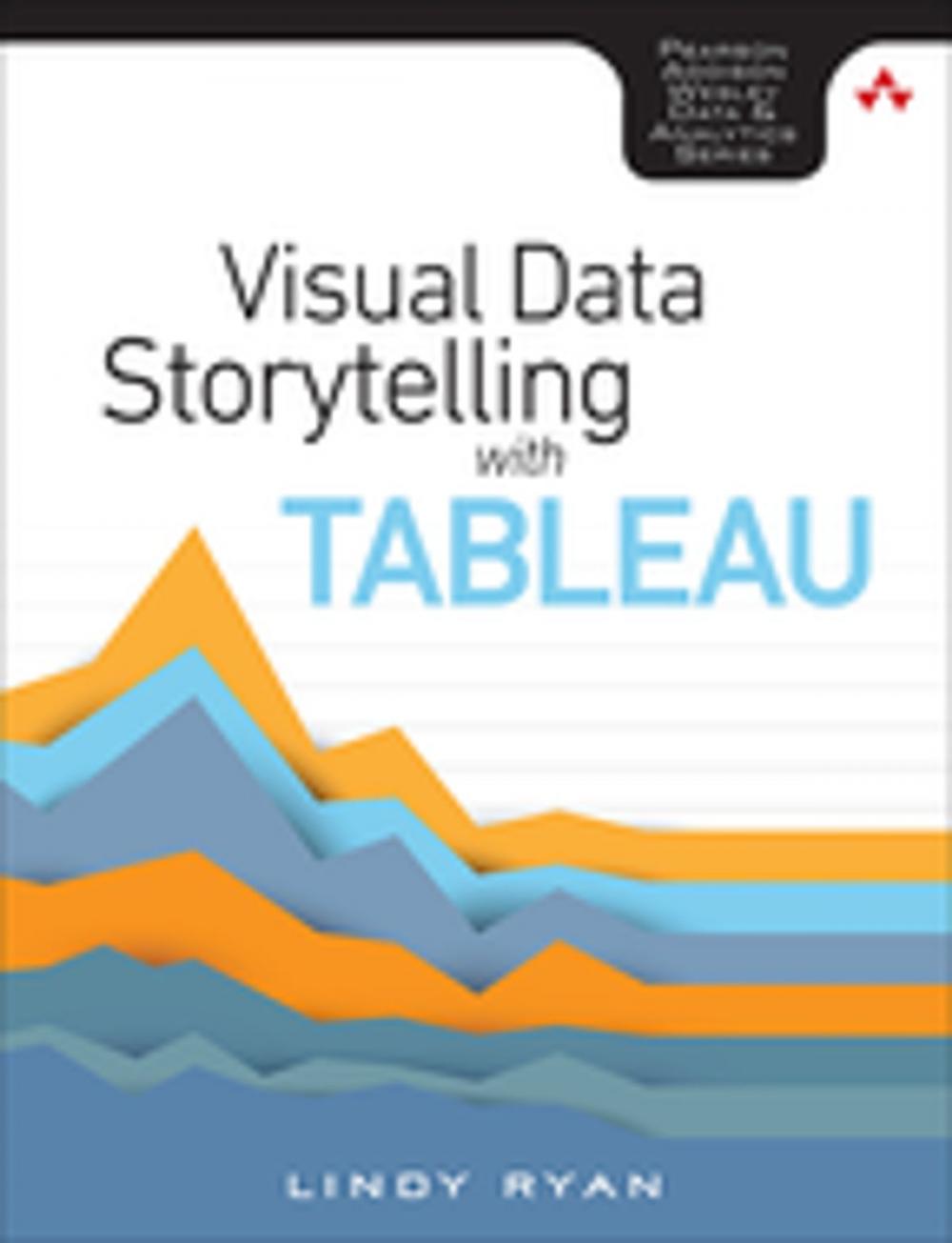 Big bigCover of Visual Data Storytelling with Tableau