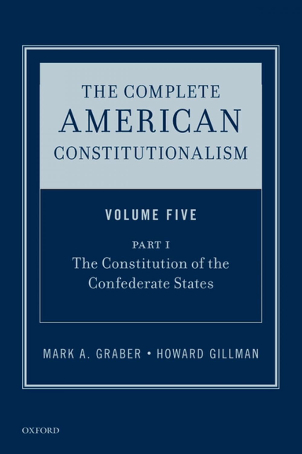 Big bigCover of The Complete American Constitutionalism, Volume Five, Part I