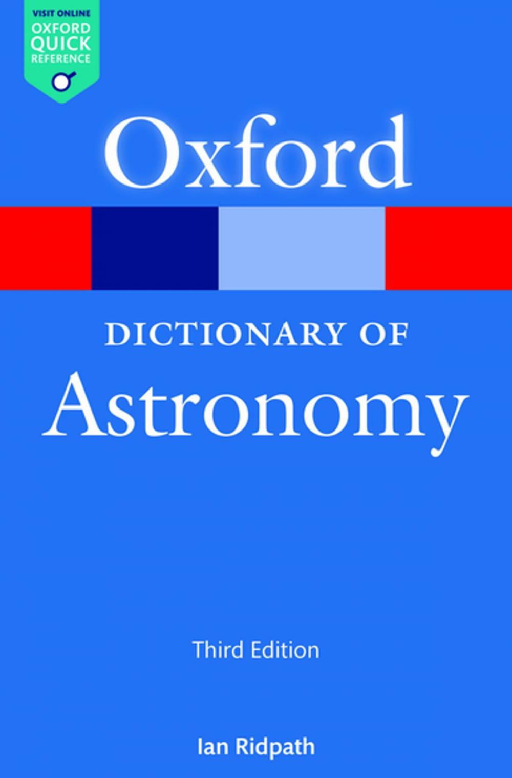 Big bigCover of A Dictionary of Astronomy