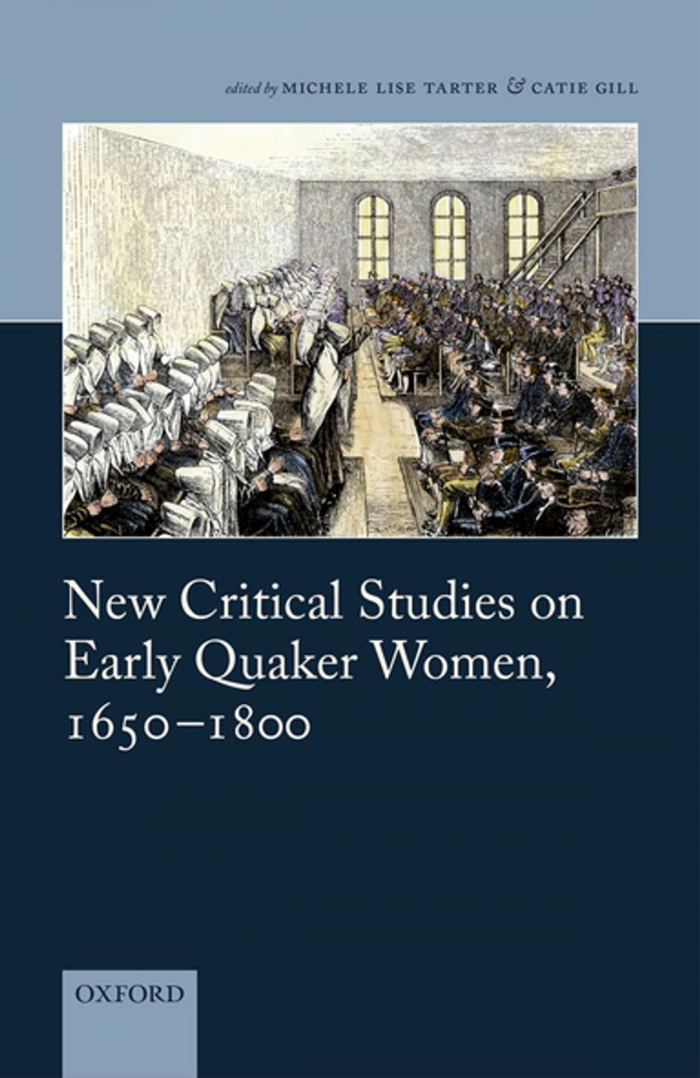 Big bigCover of New Critical Studies on Early Quaker Women, 1650-1800