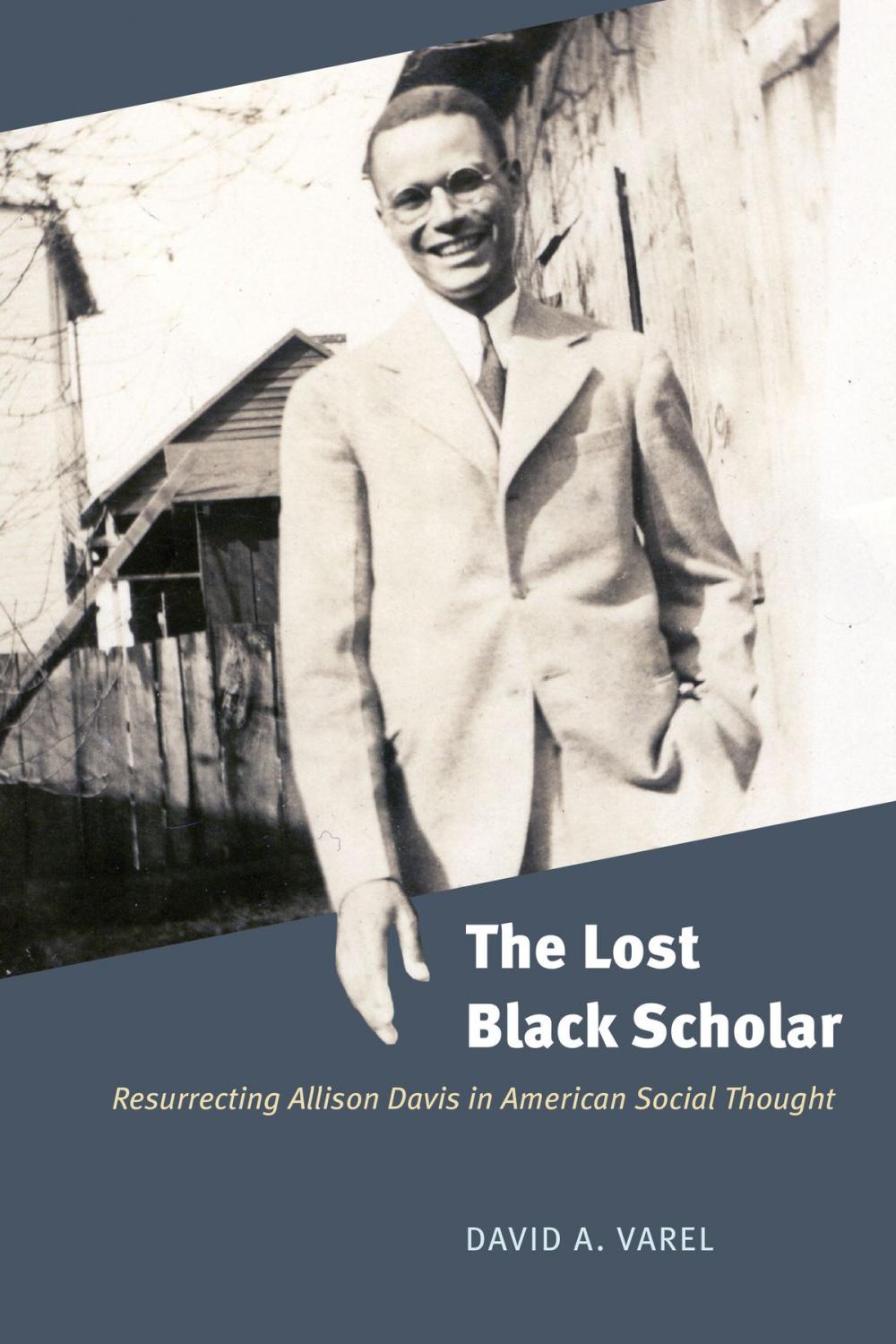 Big bigCover of The Lost Black Scholar