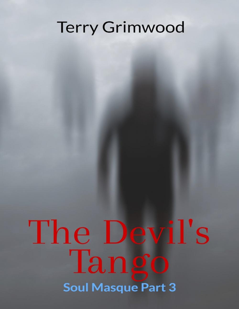 Big bigCover of The Devil’s Tango: Soul Masque Part 3